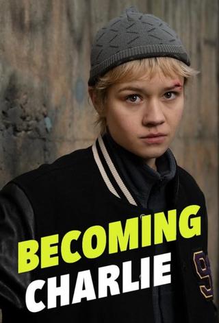 Becoming Charlie poster