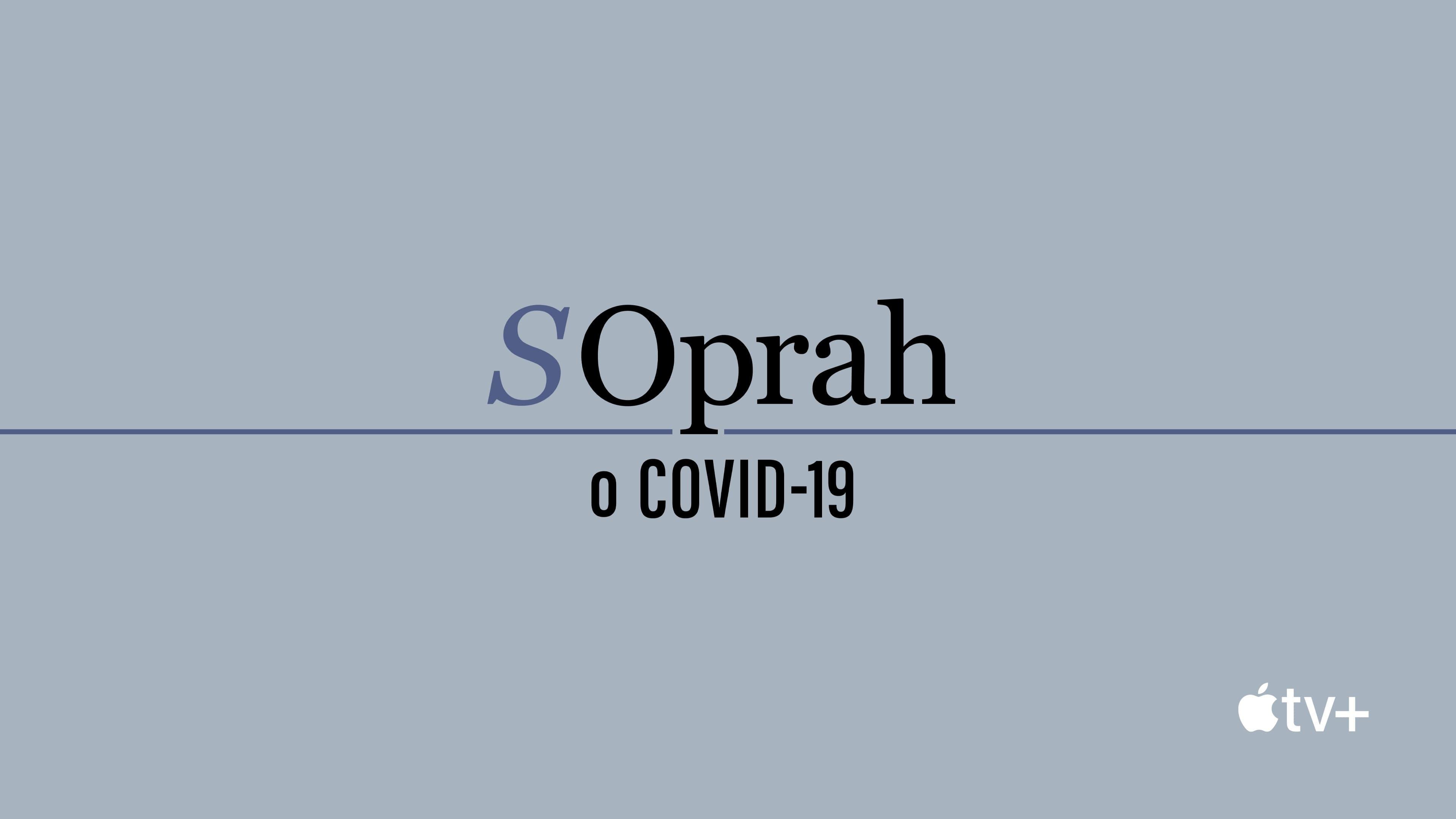 Oprah Talks COVID-19 backdrop