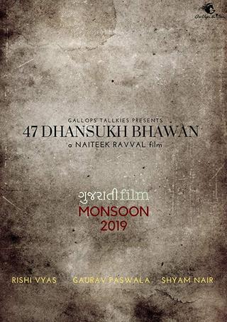 47 Dhansukh Bhawan poster