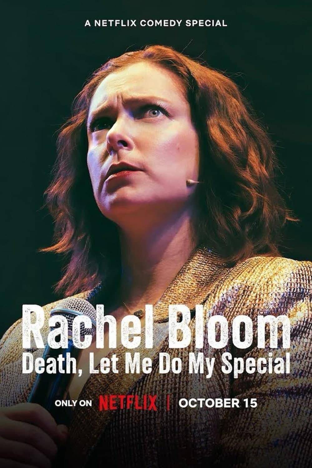 Rachel Bloom: Death, Let Me Do My Special poster