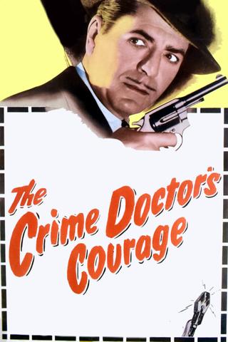The Crime Doctor's Courage poster