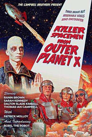 Killer Spacemen from Outer Planet X poster