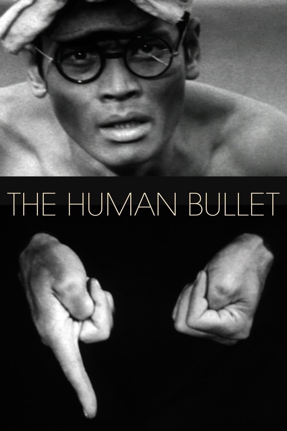 The Human Bullet poster