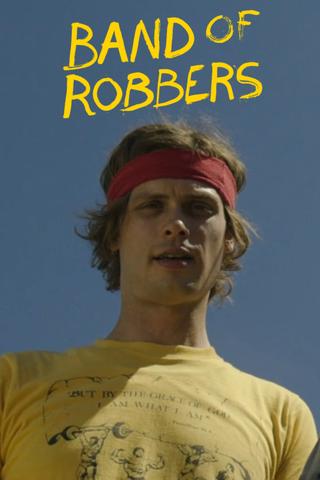 Band of Robbers poster