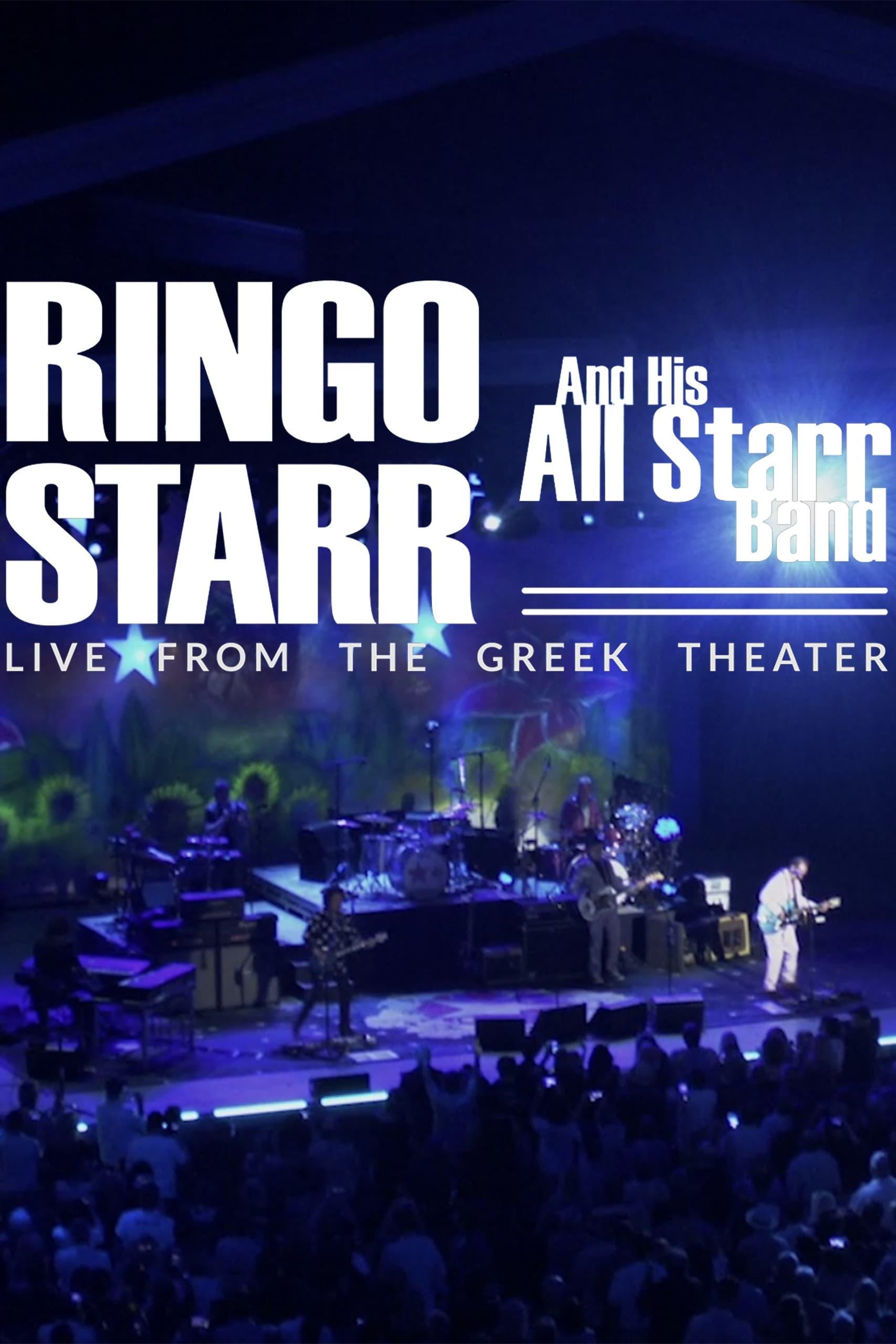Ringo Starr and His All-Starr Band: Live at the Greek Theater 2019 poster