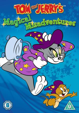 Tom and Jerry's Magical Misadventures poster