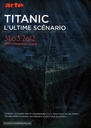 Titanic, l'ultime scénario poster