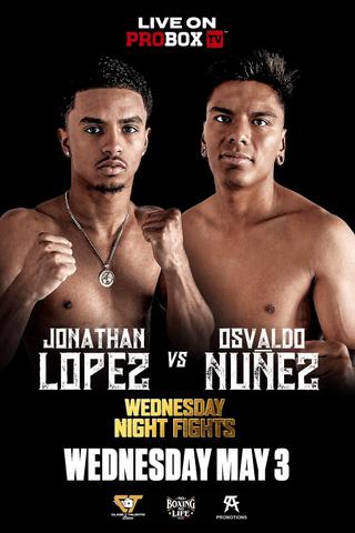 Jonathan Lopez vs. Osvaldo Nunez poster