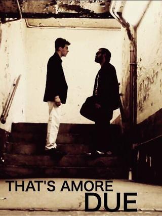 That's Amore Dué poster