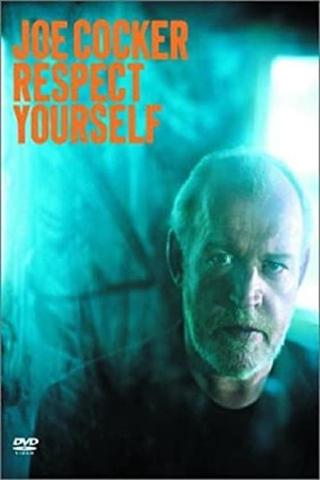 Joe Cocker:  Respect Yourself poster