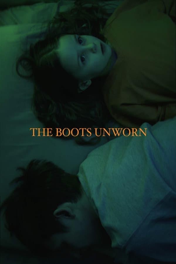 The Boots Unworn poster
