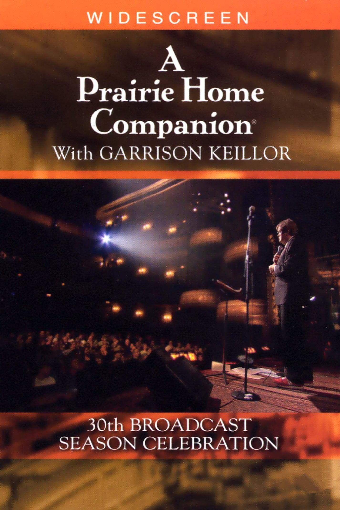 A Prairie Home Companion 30th Broadcast Season Celebration poster