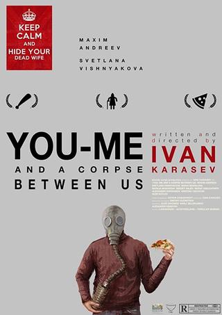 You, me and a corpse between poster