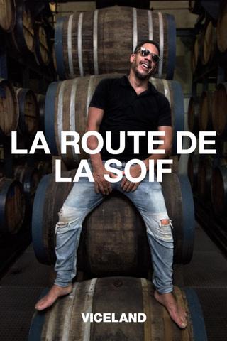 La route de la soif poster