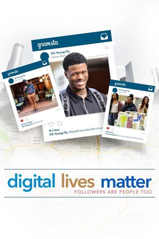#DigitalLivesMatter poster
