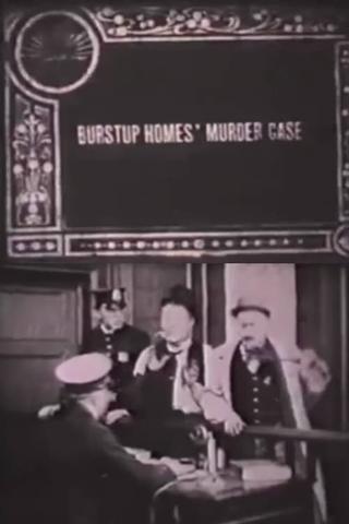 Burstup Homes' Murder Case poster