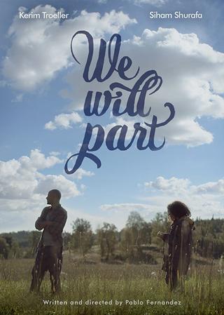 We Will Part poster