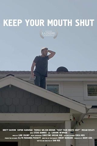 Keep Your Mouth Shut poster