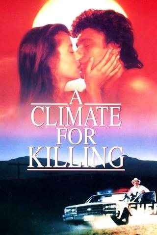 A Climate for Killing poster