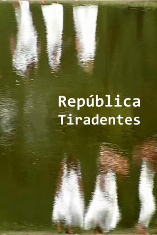 República Tiradentes poster