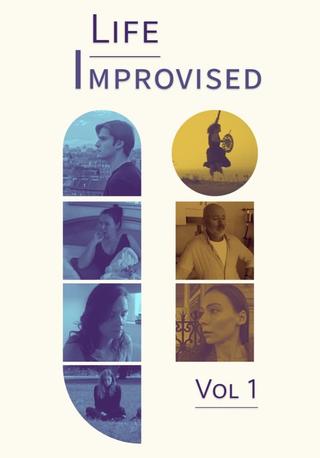 Life Improvised: Volume One poster