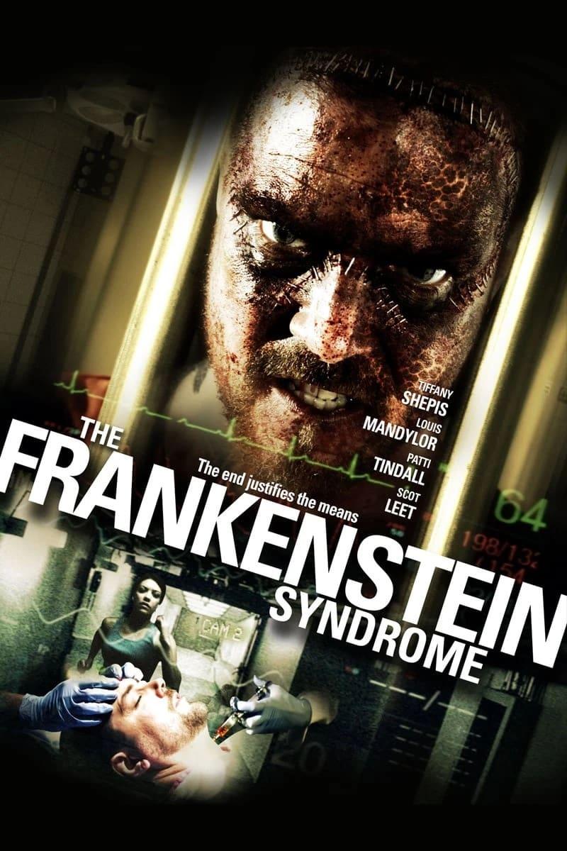 The Frankenstein Syndrome poster