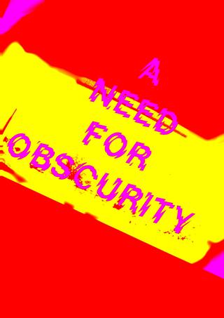 A Need for Obscurity poster