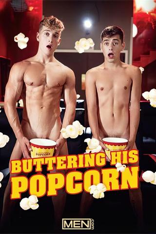 Buttering His Popcorn poster