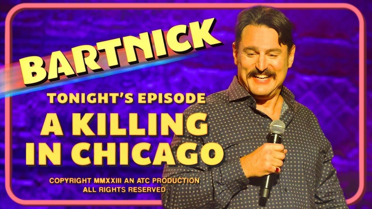 Joe Bartnick: A Killing in Chicago backdrop