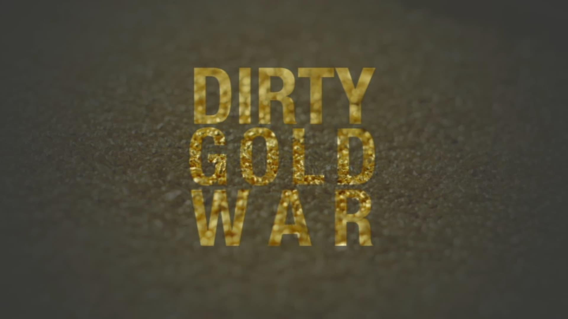 Dirty Gold War backdrop