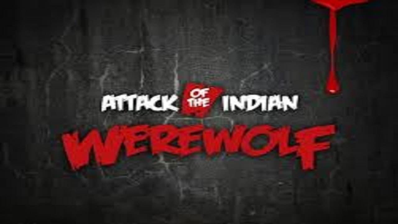 Attack of The Indian Werewolf backdrop