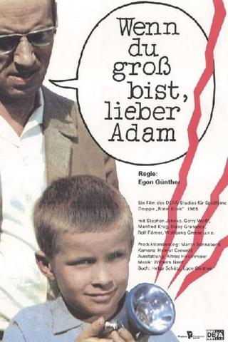 When You’re Grown Up, Dear Adam poster