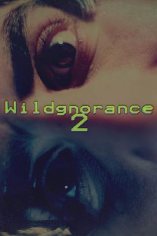 Wildgnorance 2: Time Paradox poster