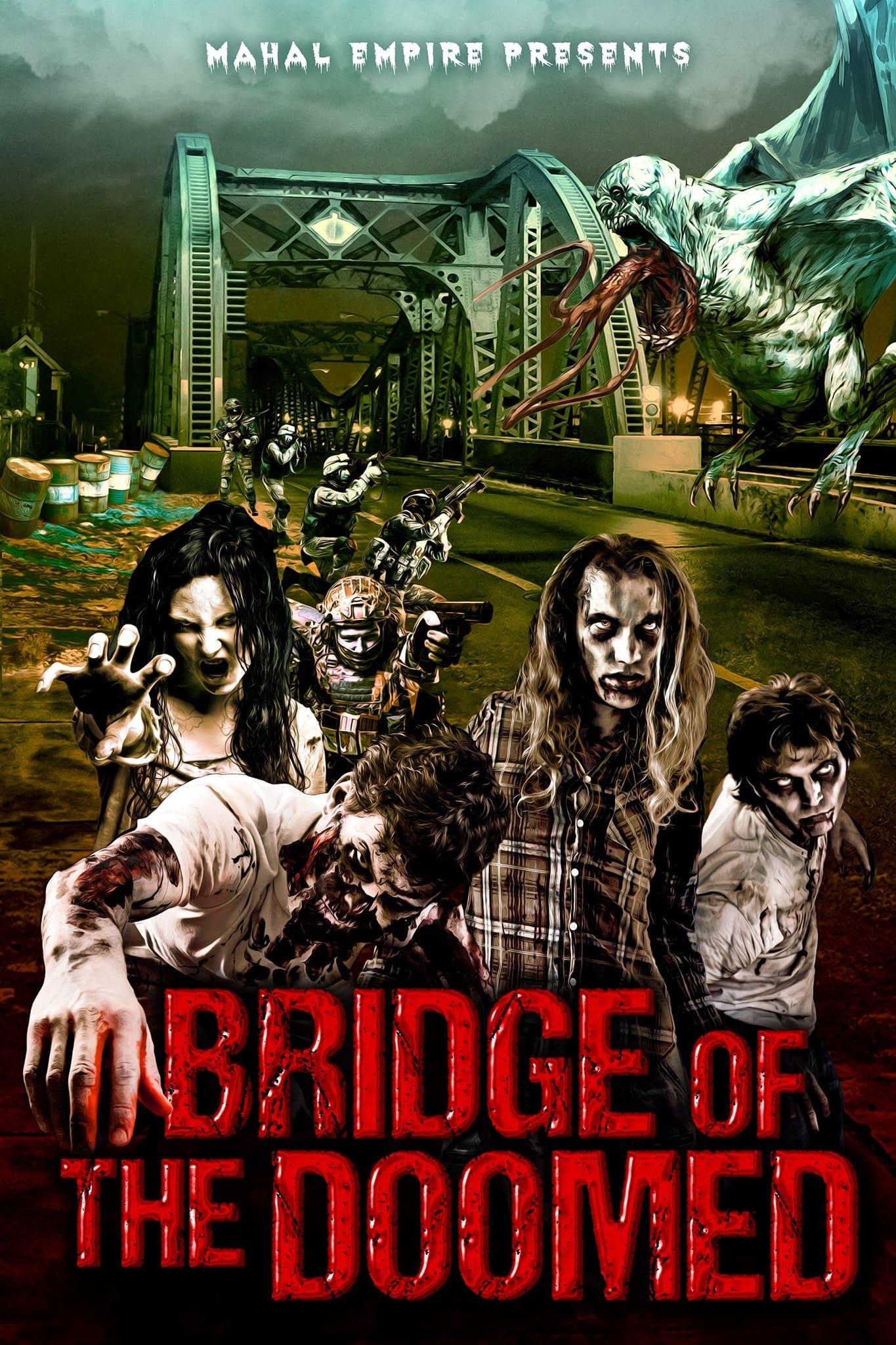 Bridge of the Doomed poster