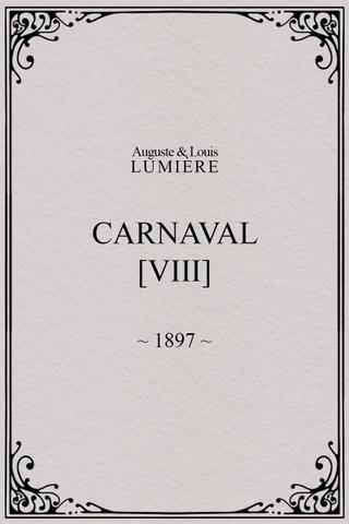 Carnaval, [VIII] poster