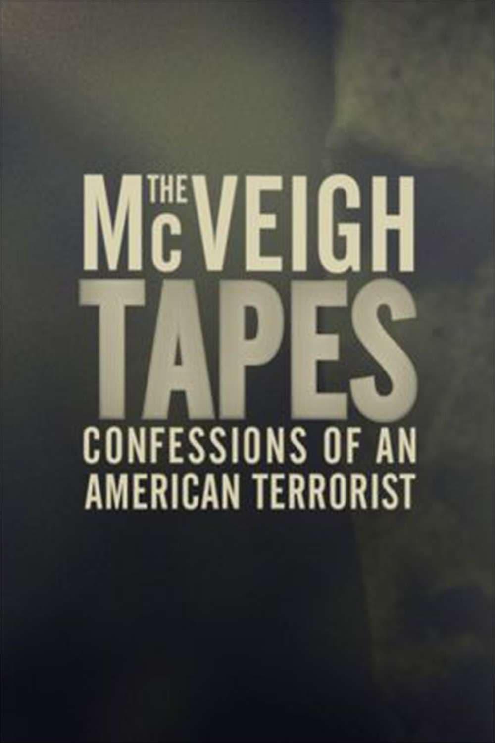 The McVeigh Tapes: Confessions of an American Terrorist poster