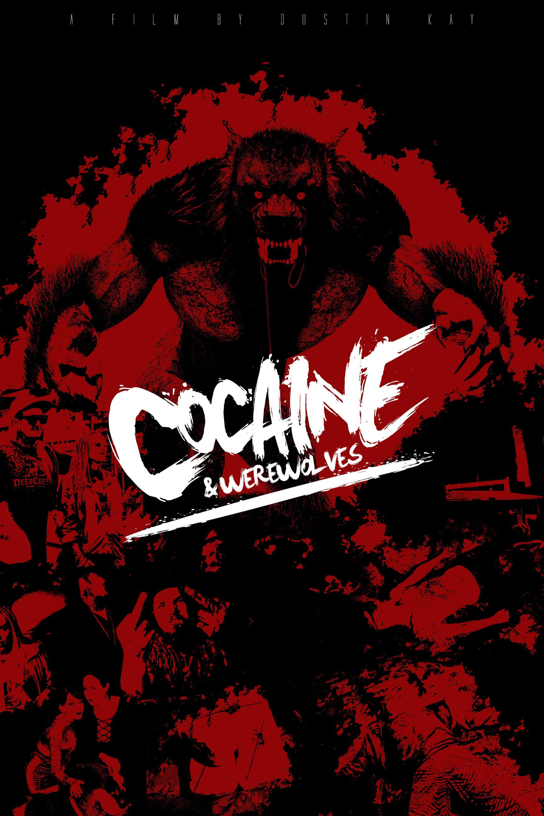 Cocaine & Werewolves poster