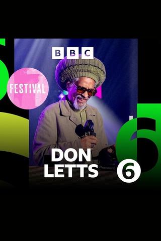 Don Letts - 6 Music Festival poster