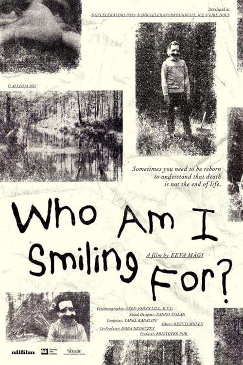 Who Am I Smiling For? poster