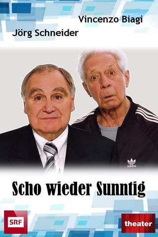 Scho Wieder Sunntig poster