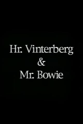 Hr. Vinterberg & Mr. Bowie poster