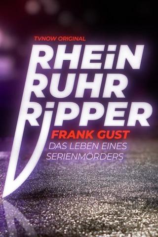 Der Rhein-Ruhr-Ripper Frank Gust poster