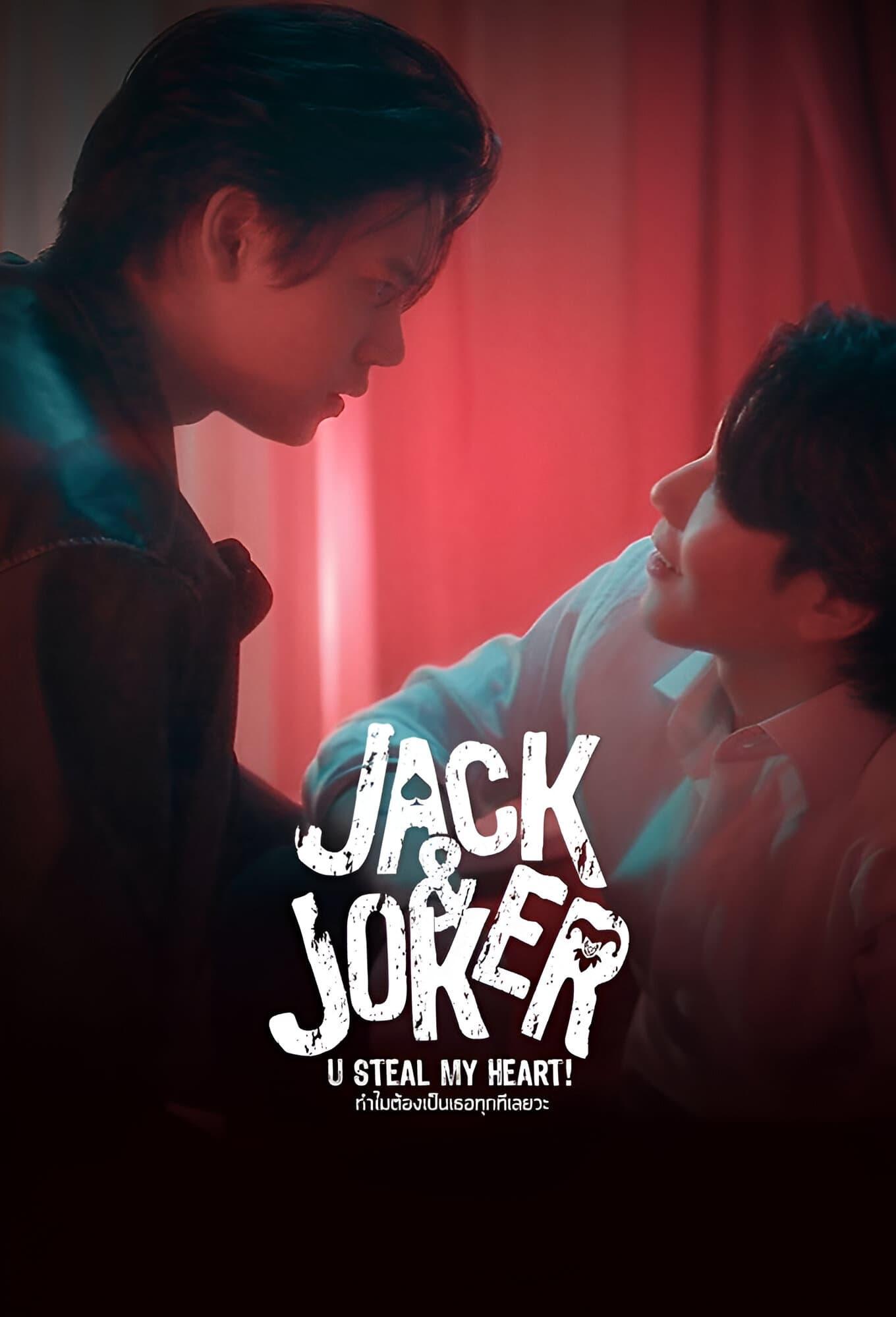 Jack & Joker: U Steal My Heart! poster