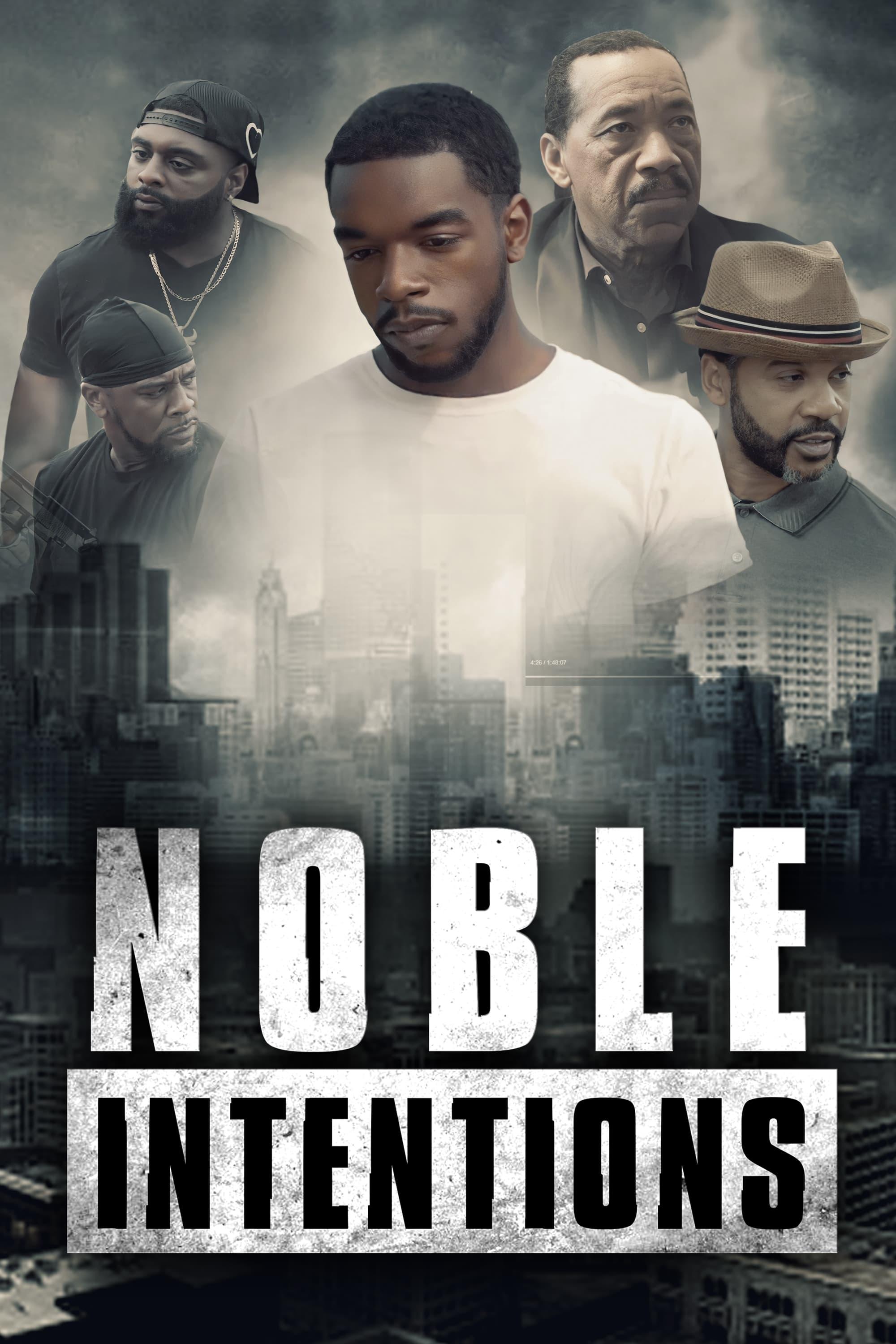 Noble Intentions poster