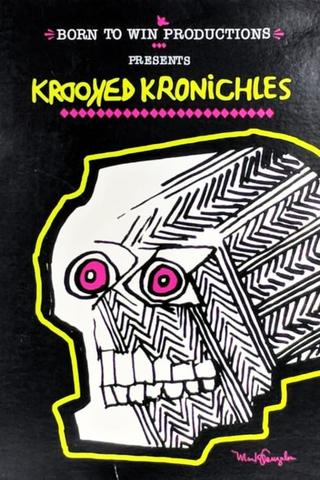Krooked: Kronichles poster