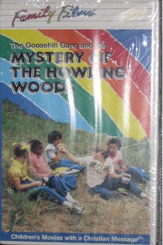 The Goosehill Gang and the Mystery of Howling Woods poster