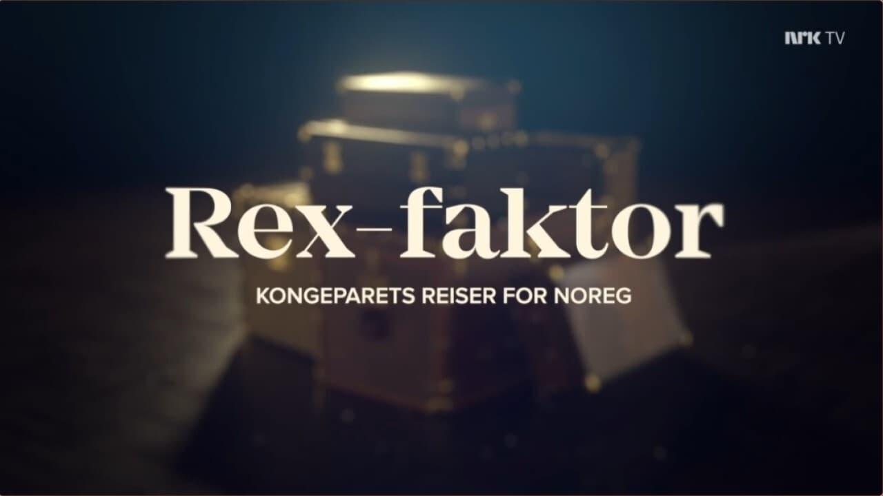 Rex-faktor - Kongeparets reiser for Norge backdrop