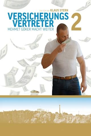 Versicherungsvertreter 2 - Mehmet Göker macht weiter poster