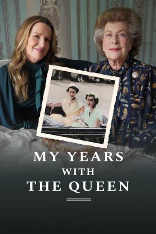 My Years with the Queen poster