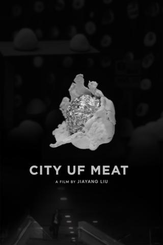 City uf Meat poster